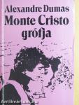 Monte Cristo grófja 1-3.