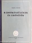 Rádiókészülékek és erősítők
