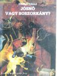 Jósnő vagy boszorkány?