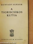 A tigriscsíkos kutya