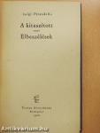 A kitaszított/Elbeszélések