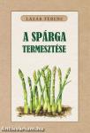 A spárga termesztése
