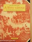 A fény városa