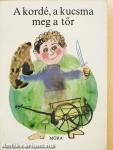 A kordé, a kucsma meg a tőr