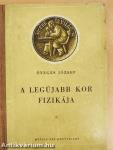 A legújabb kor fizikája