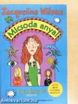 Micsoda anya!