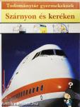 Szárnyon és keréken