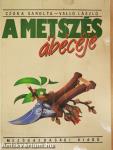 A metszés ábécéje