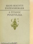 A Titanic pusztulása