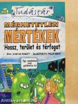 Mérhetetlen mértékek