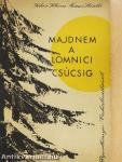 Majdnem a Lomnici csúcsig
