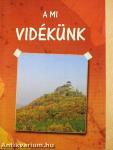 A mi vidékünk