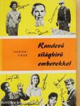 Randevú világhírű emberekkel