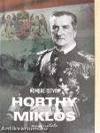 Horthy Miklós magánélete