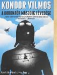 A koronaőr második tévedése