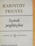 Szavak pergőtüzében