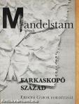Farkaskopó század