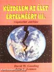 Küzdelem az élet értelméért III.