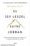 És így leszel egyre jobban