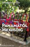 Panamától Mexikóig