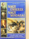Nagy emberek nagy mondásai