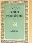 Friedrich Schiller összes drámái I-II.