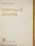 Vakmerő utazás