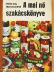 A mai nő szakácskönyve