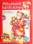 Mikulástól karácsonyig
