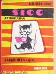 Sicc az iskolában