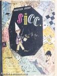 Sicc...