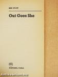 Out Goes She