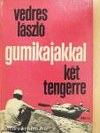 Gumikajakkal két tengerre
