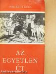 Az egyetlen út