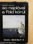 80 naplóval a Föld körül