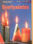 Gyertyaöntés