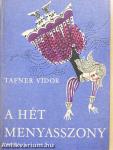 A hét menyasszony