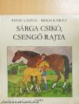 Sárga csikó, csengő rajta