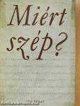Miért szép?