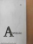 Anyaság