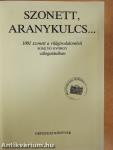 Szonett, aranykulcs...