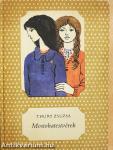 Mostohatestvérek