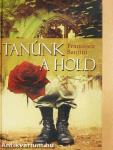 Tanúnk a hold