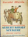 Albert király szekere