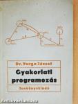 Gyakorlati programozás