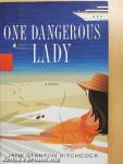 One Dangerous Lady