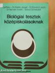 Biológiai tesztek középiskolásoknak
