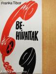Behívattak