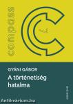 A történetiség hatalma