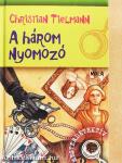 A három nyomozó